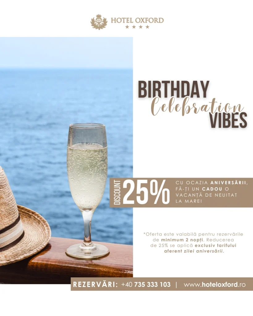 Ofertă aniversară Hotel Oxford: 25% discount de ziua ta