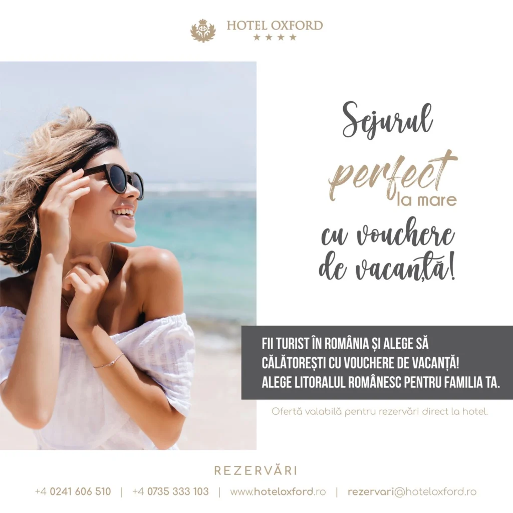 Sejur la Hotel Oxford plătit cu vouchere de vacanță